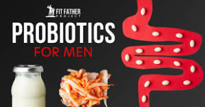 "Unlocking Health: The Benefits of Probiotics for Men’s Wellness"